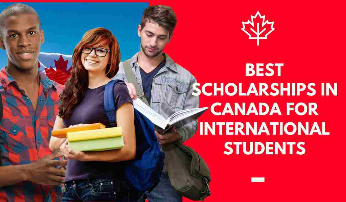 30+ Scholarships In Canada 2023/2024 For International Students
