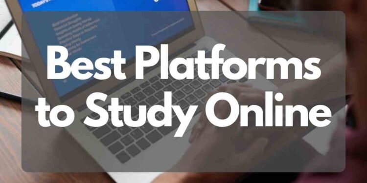 Best platforms to study online