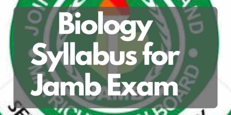 Biology Syllabus for Jamb Exam