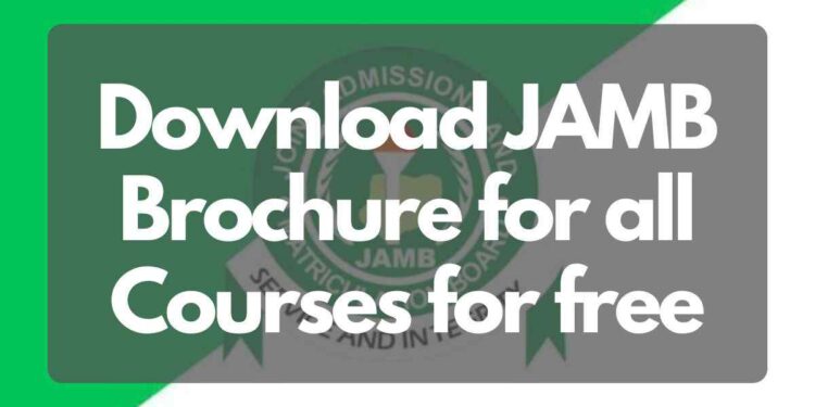 Download JAMB Brochure for all Courses for free