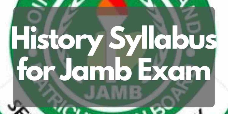 History Syllabus for Jamb Exam