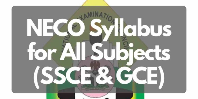 NECO Syllabus for All Subjects