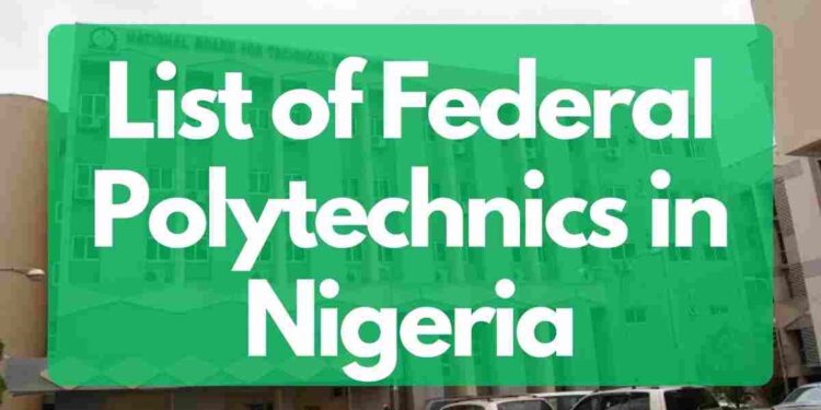 List of Federal Polytechnics in Nigeria